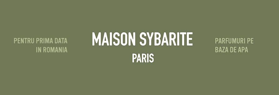 MAISON SYBARITE